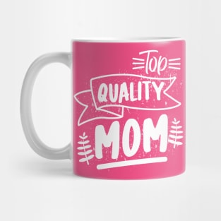 Top Quality Mom Mug